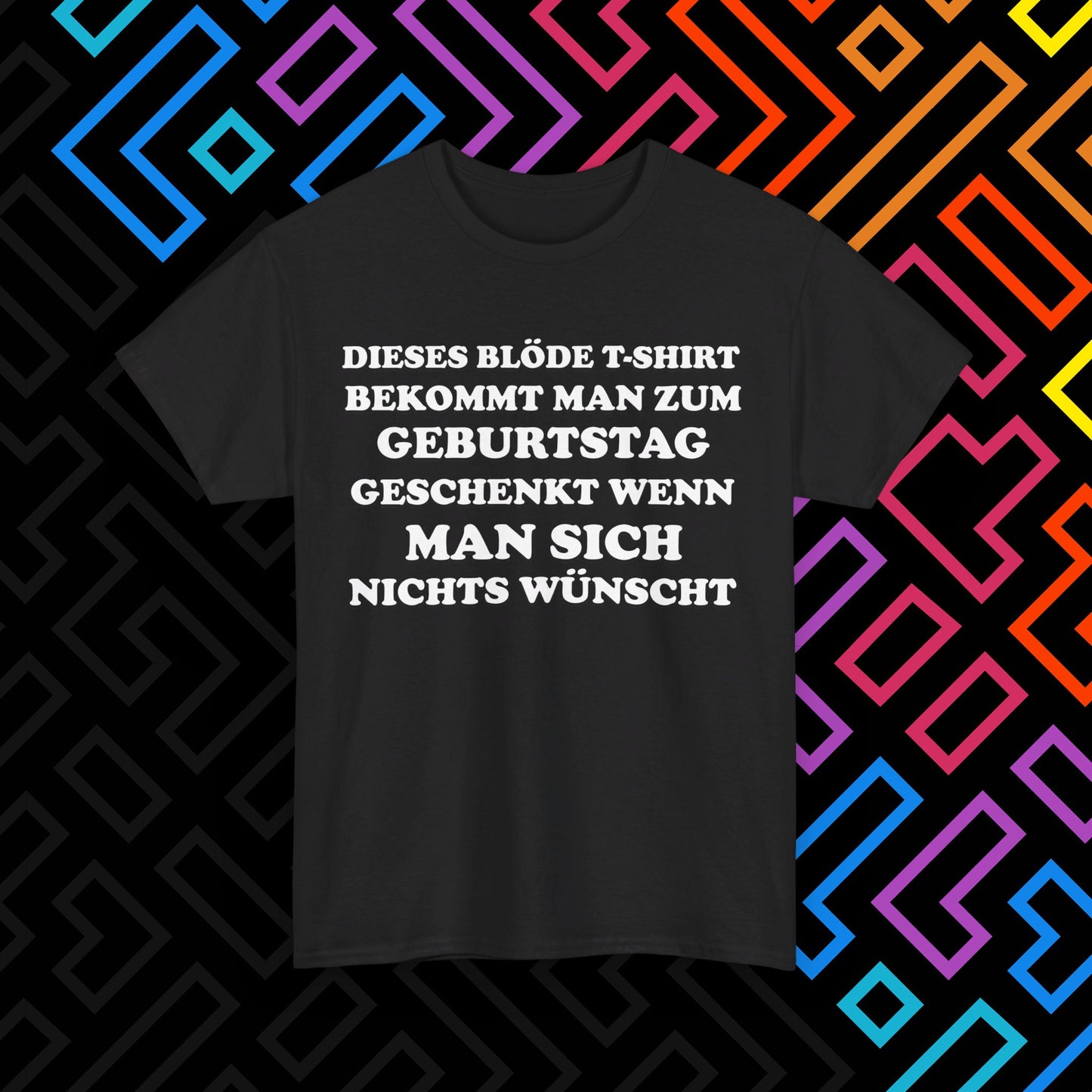 "Geburtstagsgeschenk" T-Shirt Unisex