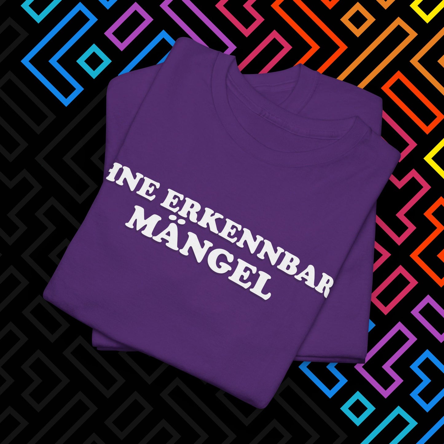 "Ohne Mängel" T-Shirt Unisex