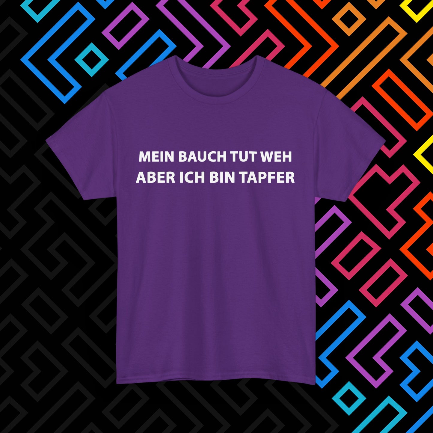 "Bauch tut weh" T-Shirt Unisex