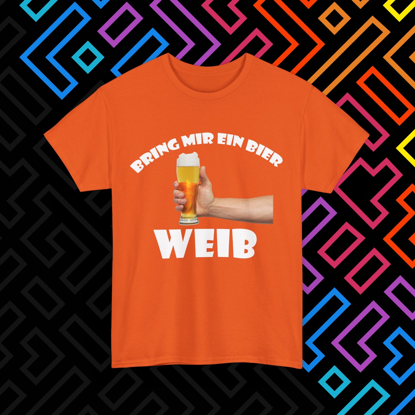 "Bring mir ein Bier" T-Shirt Unisex