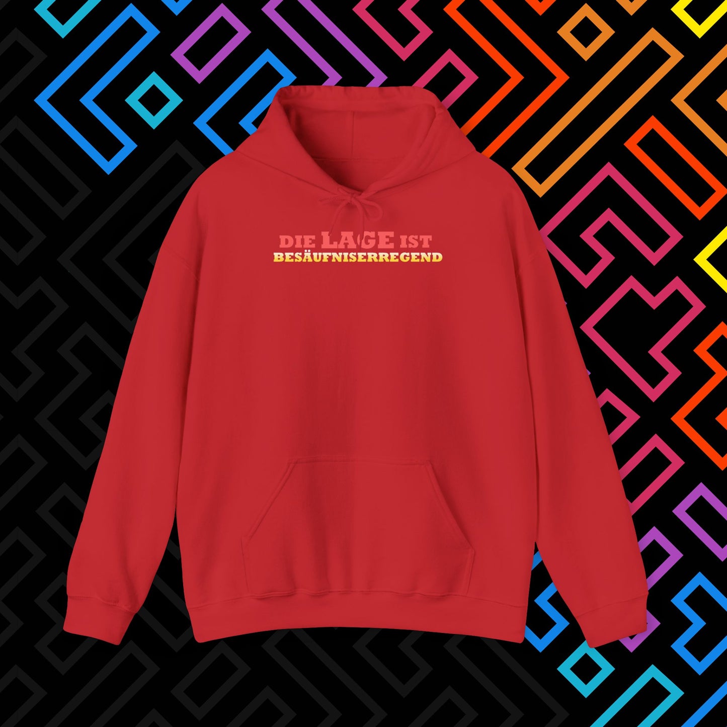 "Die Lage ist Besäufniserregend" Hoodie Unisex