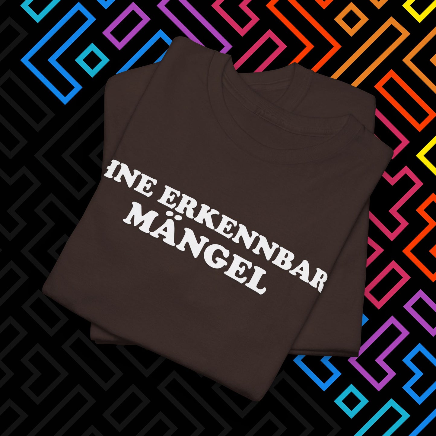 "Ohne Mängel" T-Shirt Unisex