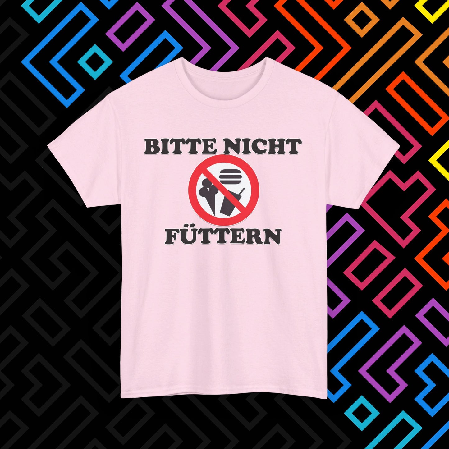 "Bitte nicht Füttern" T-Shirt Unisex