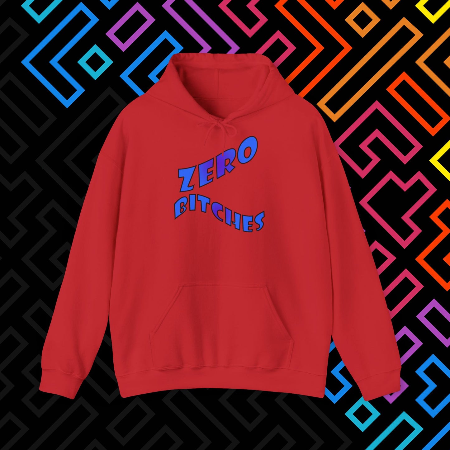 "Zero Bitches" Hoodie Unisex