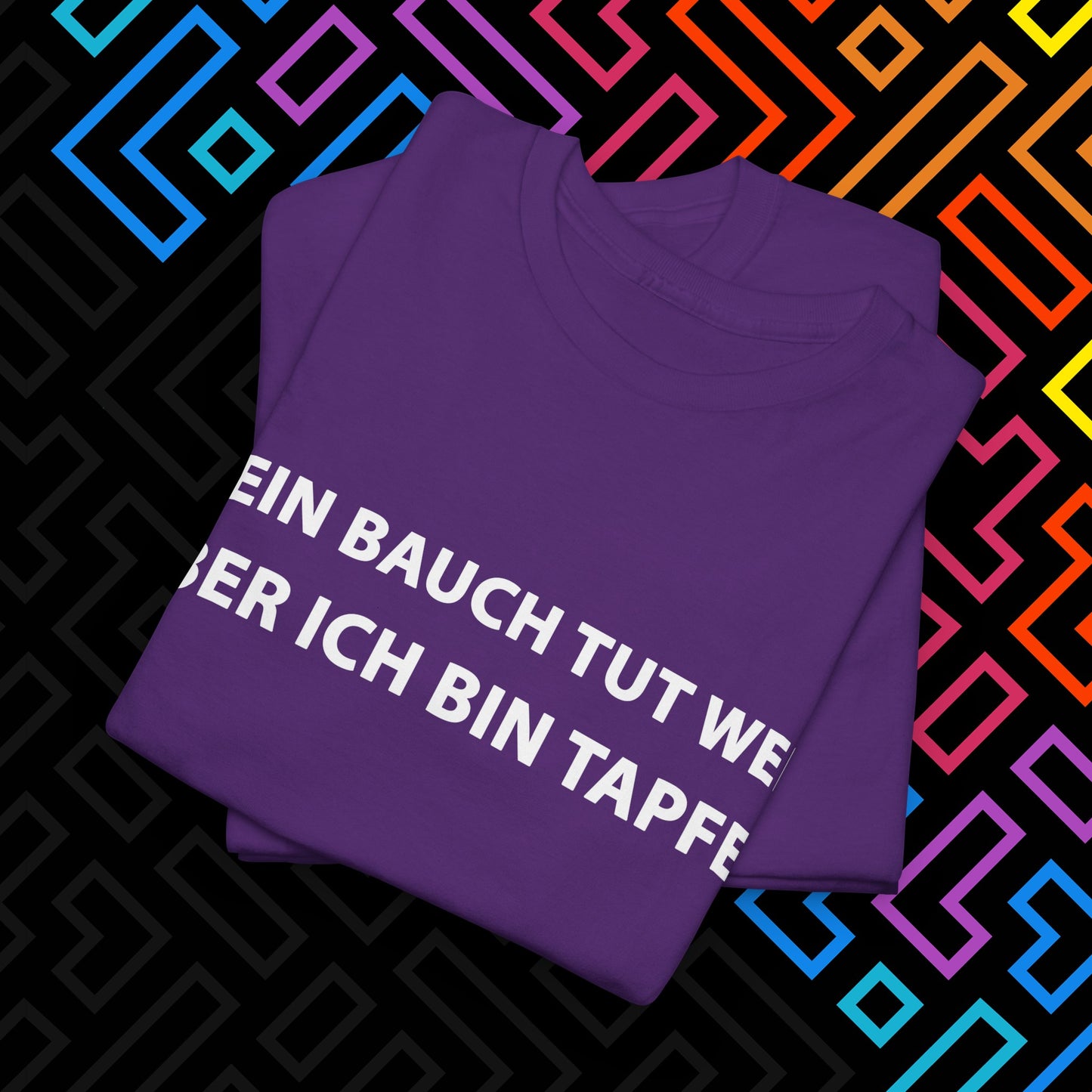 "Bauch tut weh" T-Shirt Unisex