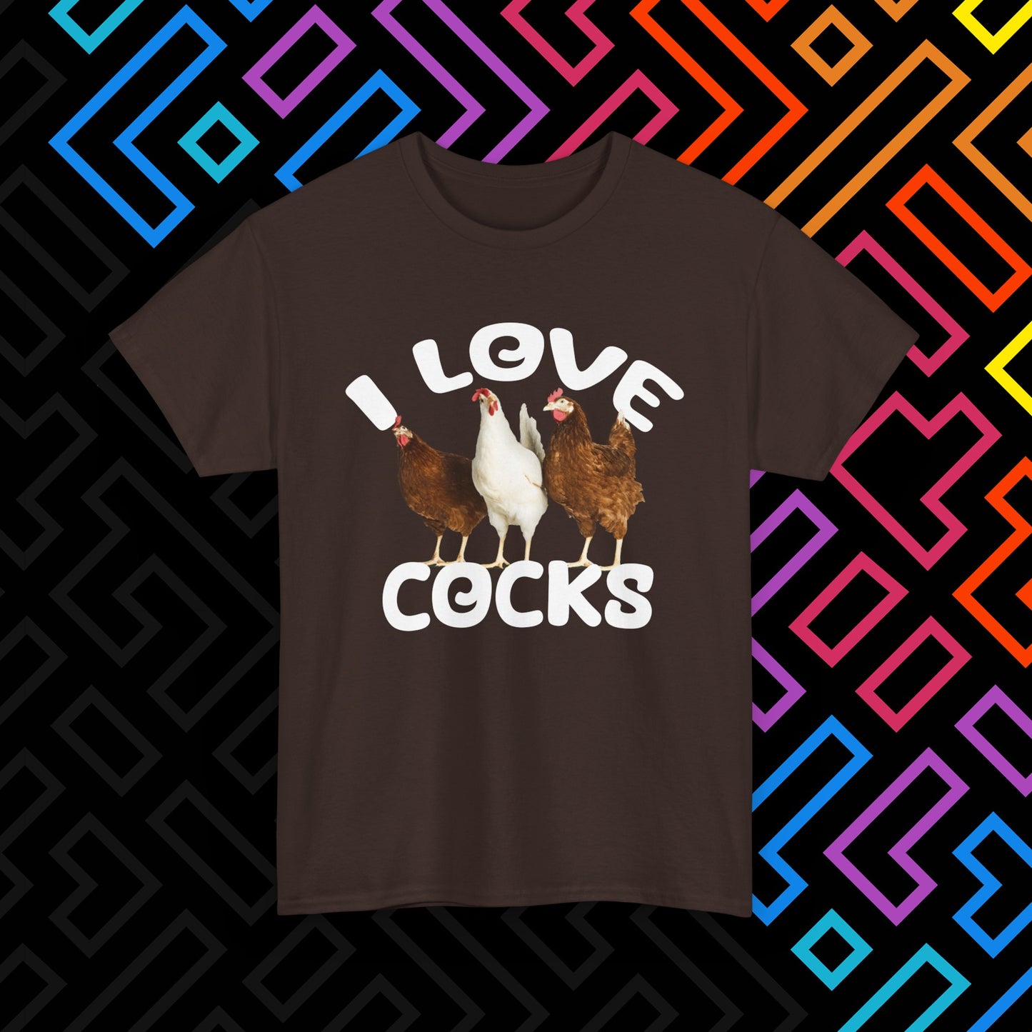 "I Love Cocks" T-Shirt Unisex