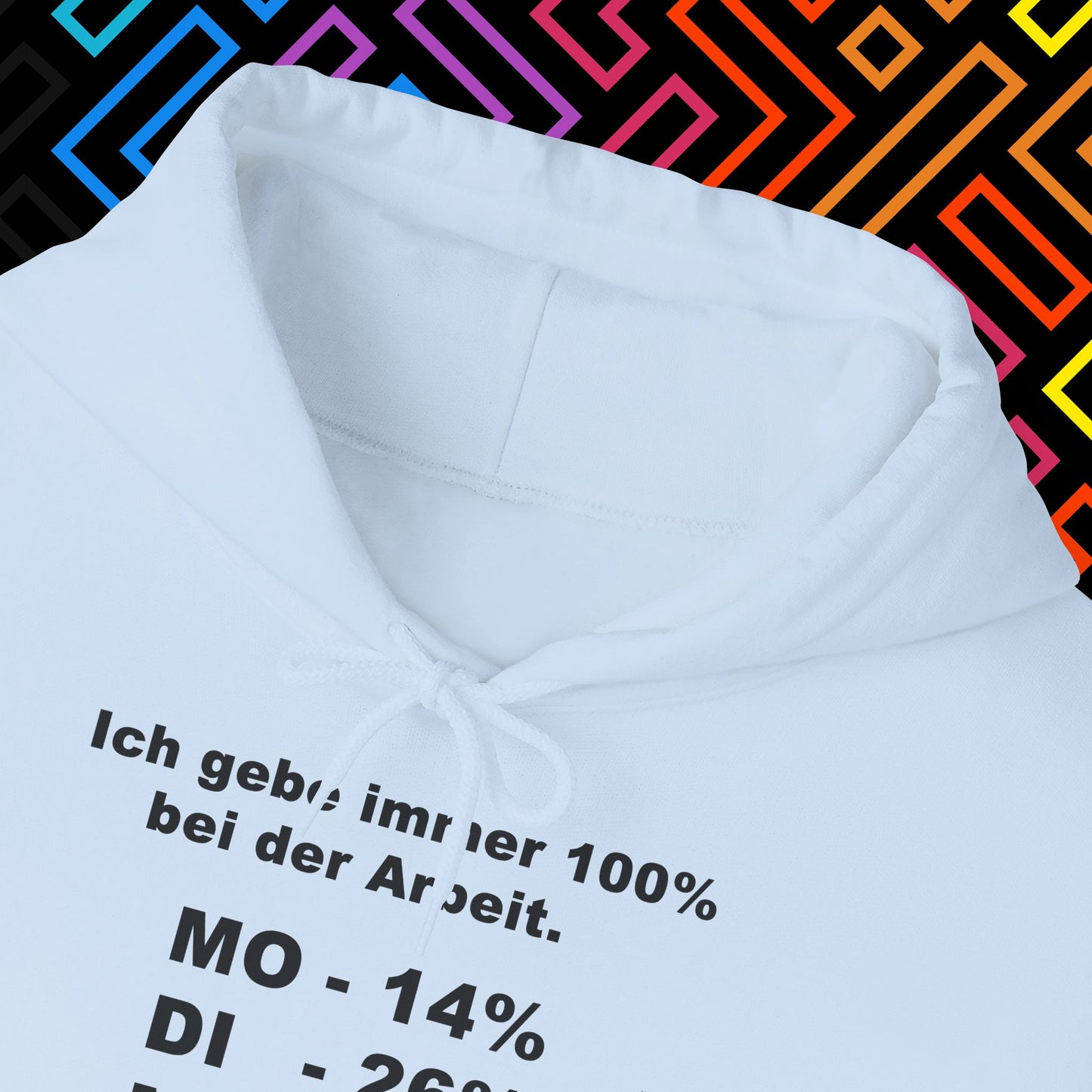 "100% bei der Arbeit" Hoodie Unisex