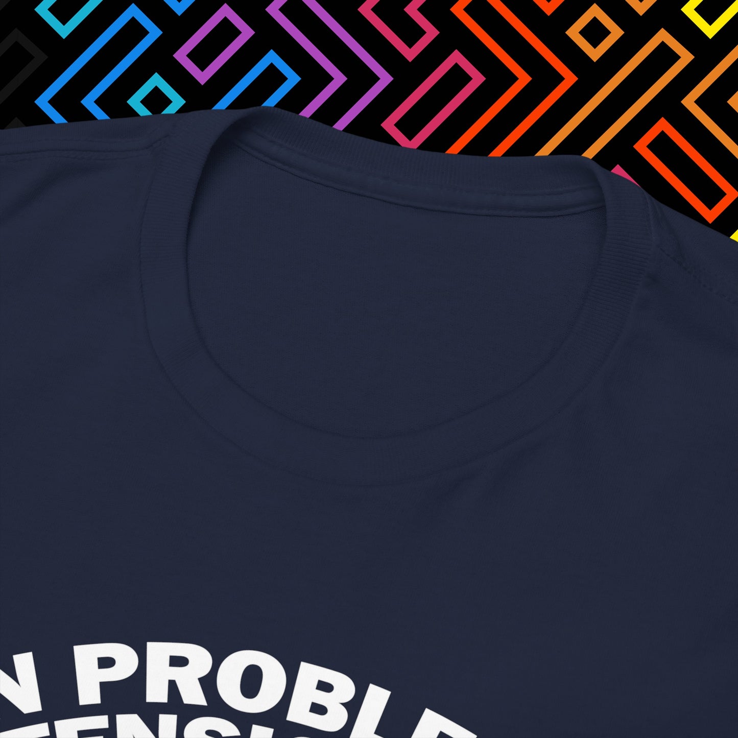 "Dein Problem ist offensichtlich" T-Shirt Unisex