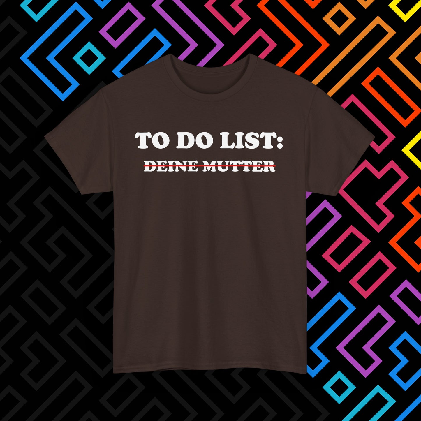 "To Do List" T-Shirt Unisex