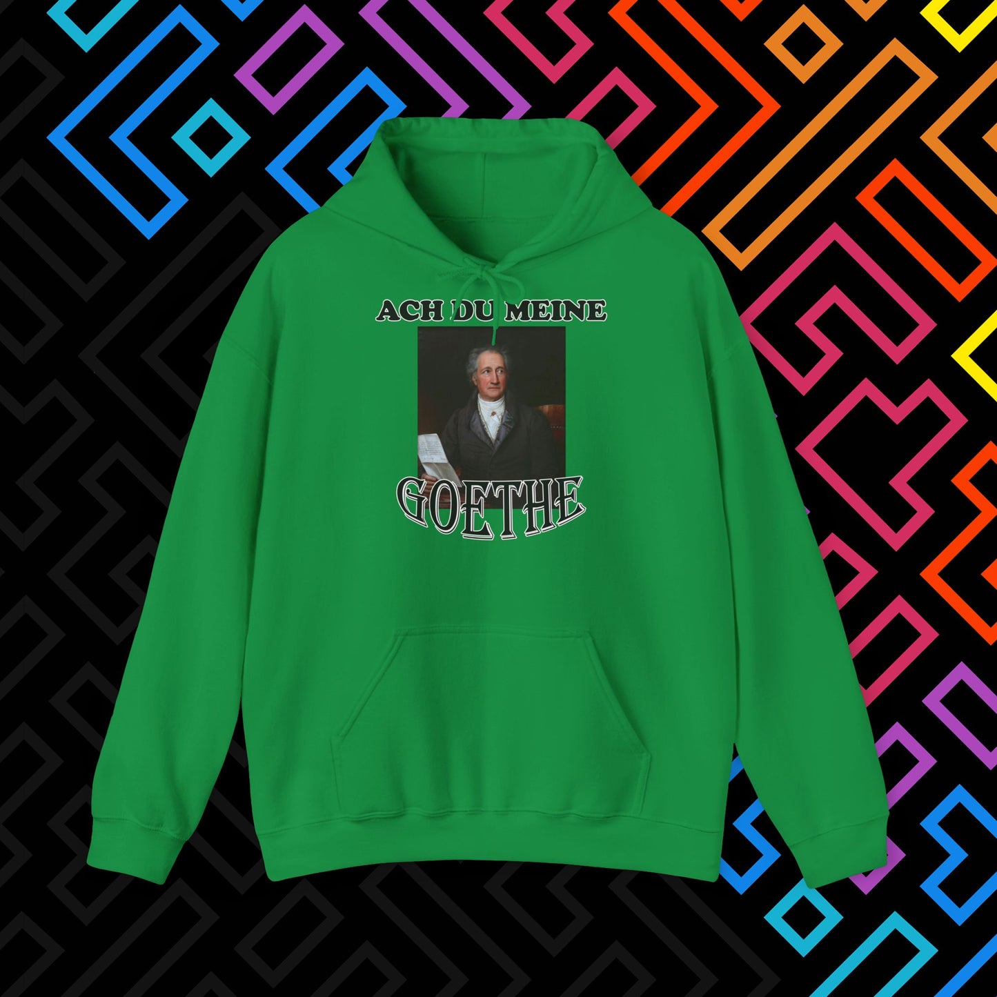 "Ach du meine Goethe" Hoodie Unisex