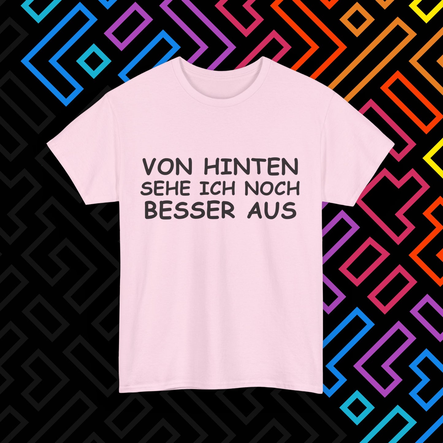 "Von Hinten" T-Shirt Unisex