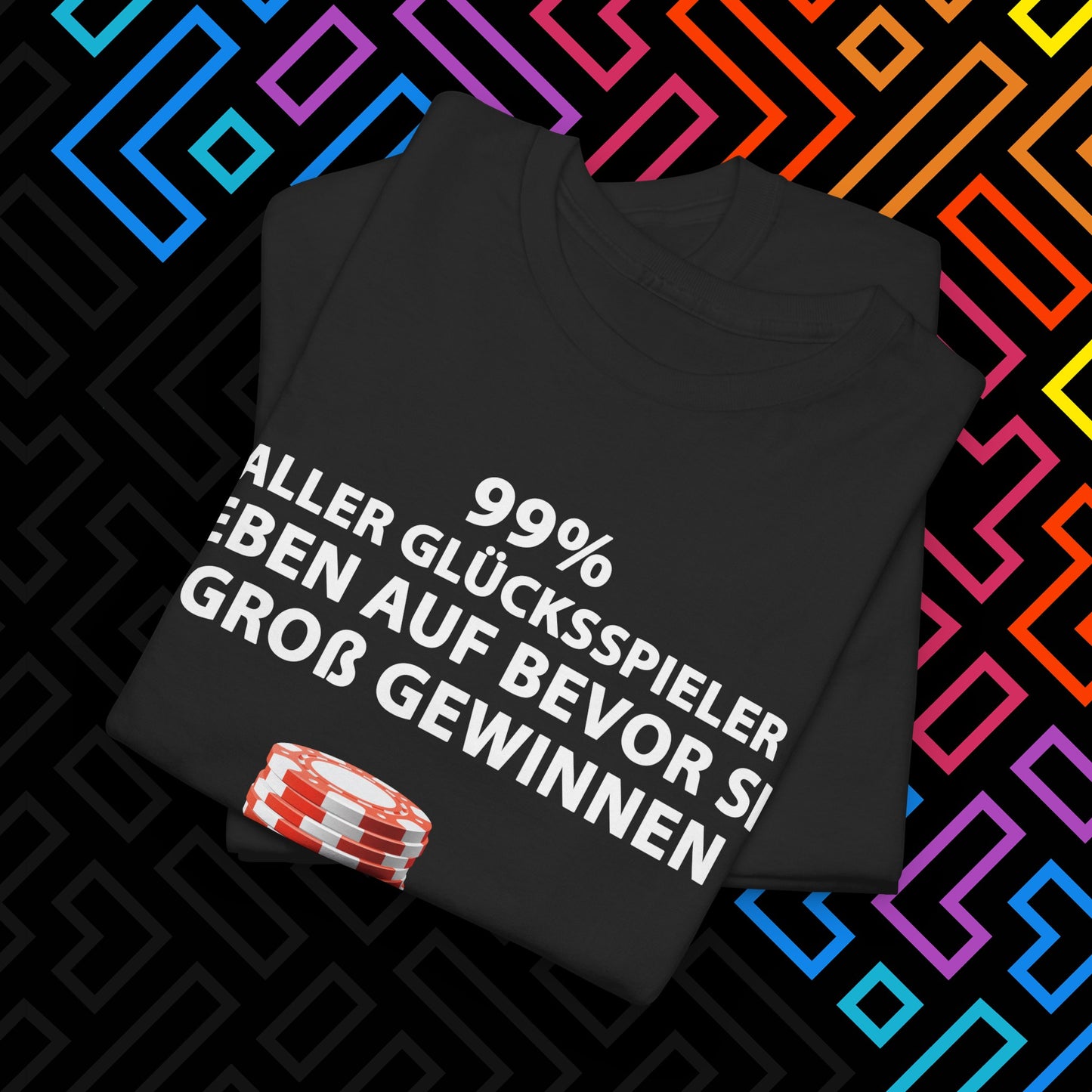 "Glücksspiel" T-Shirt Unisex