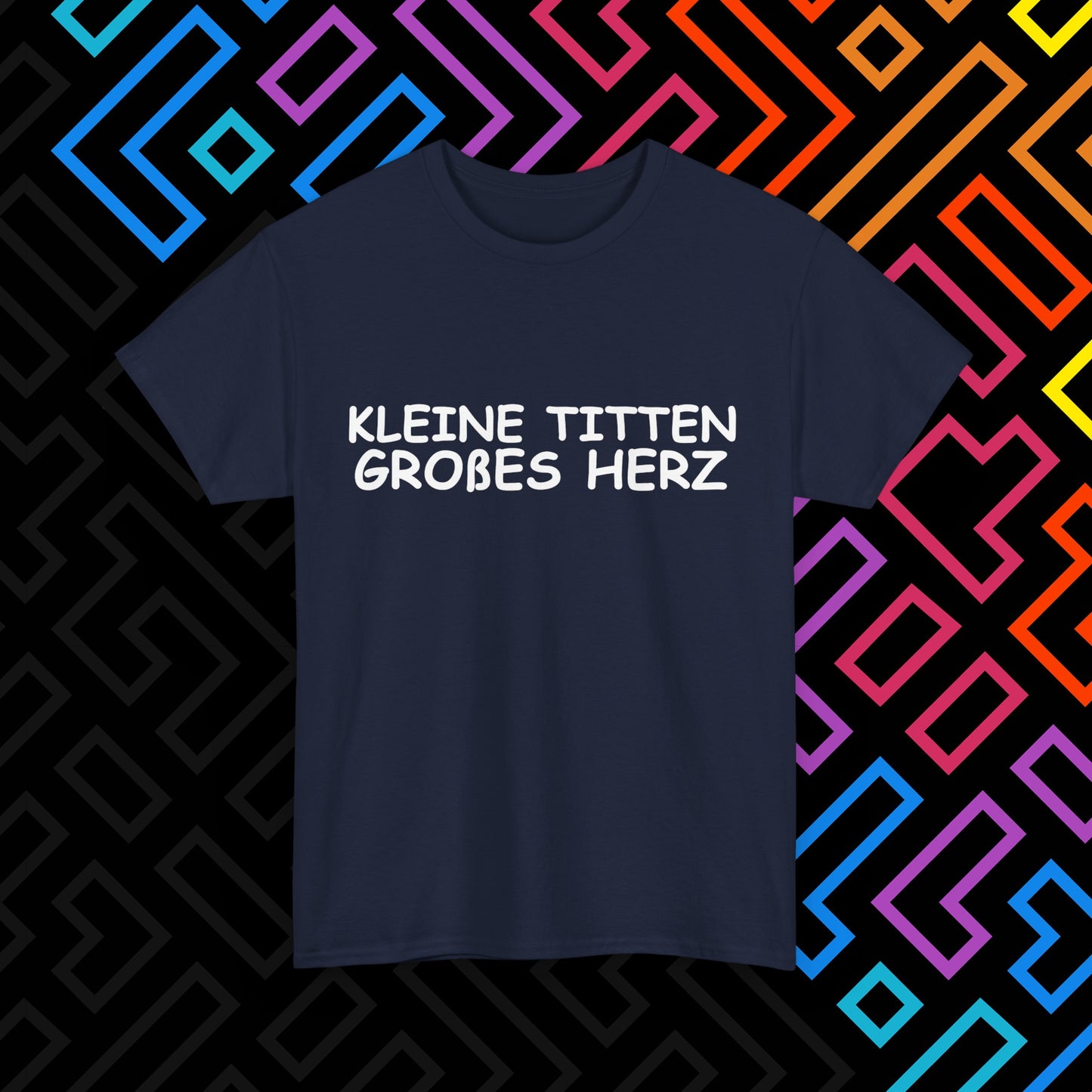 "Kleine Titten" T-Shirt Unisex