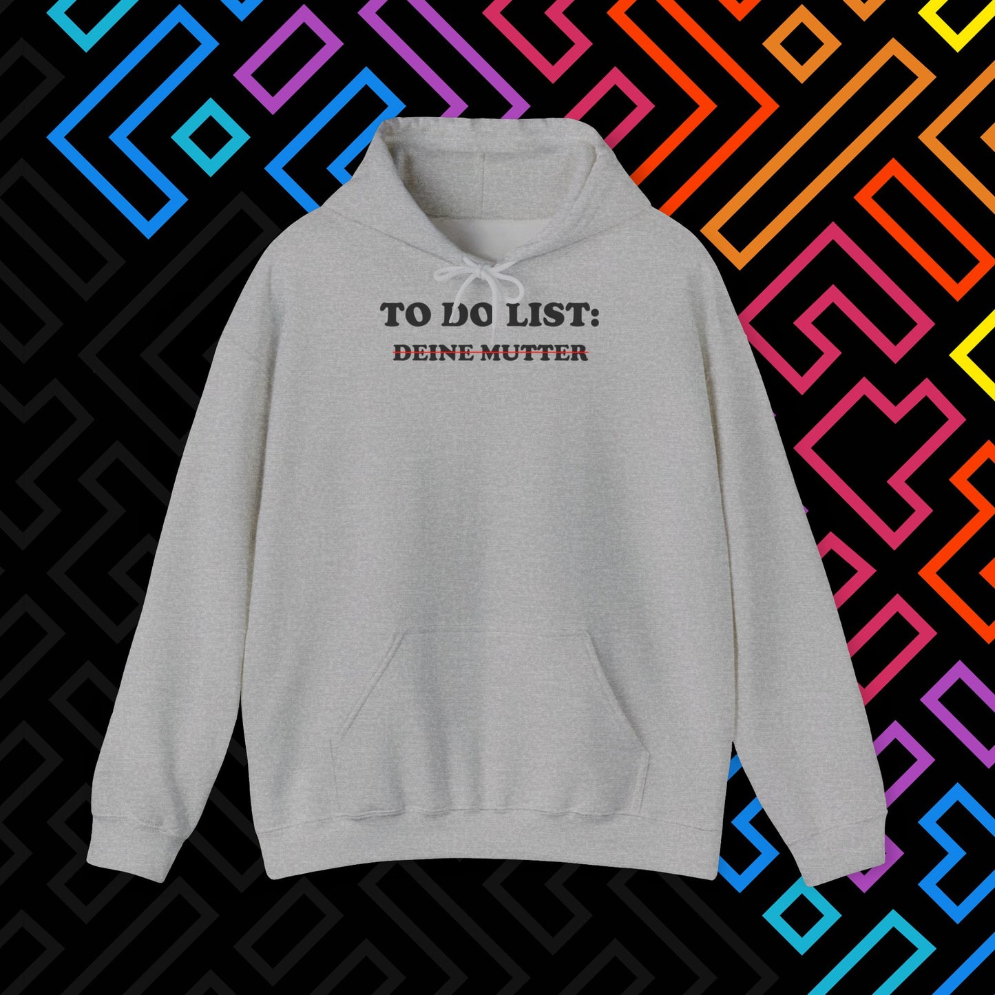 "To Do List" Hoodie Unisex