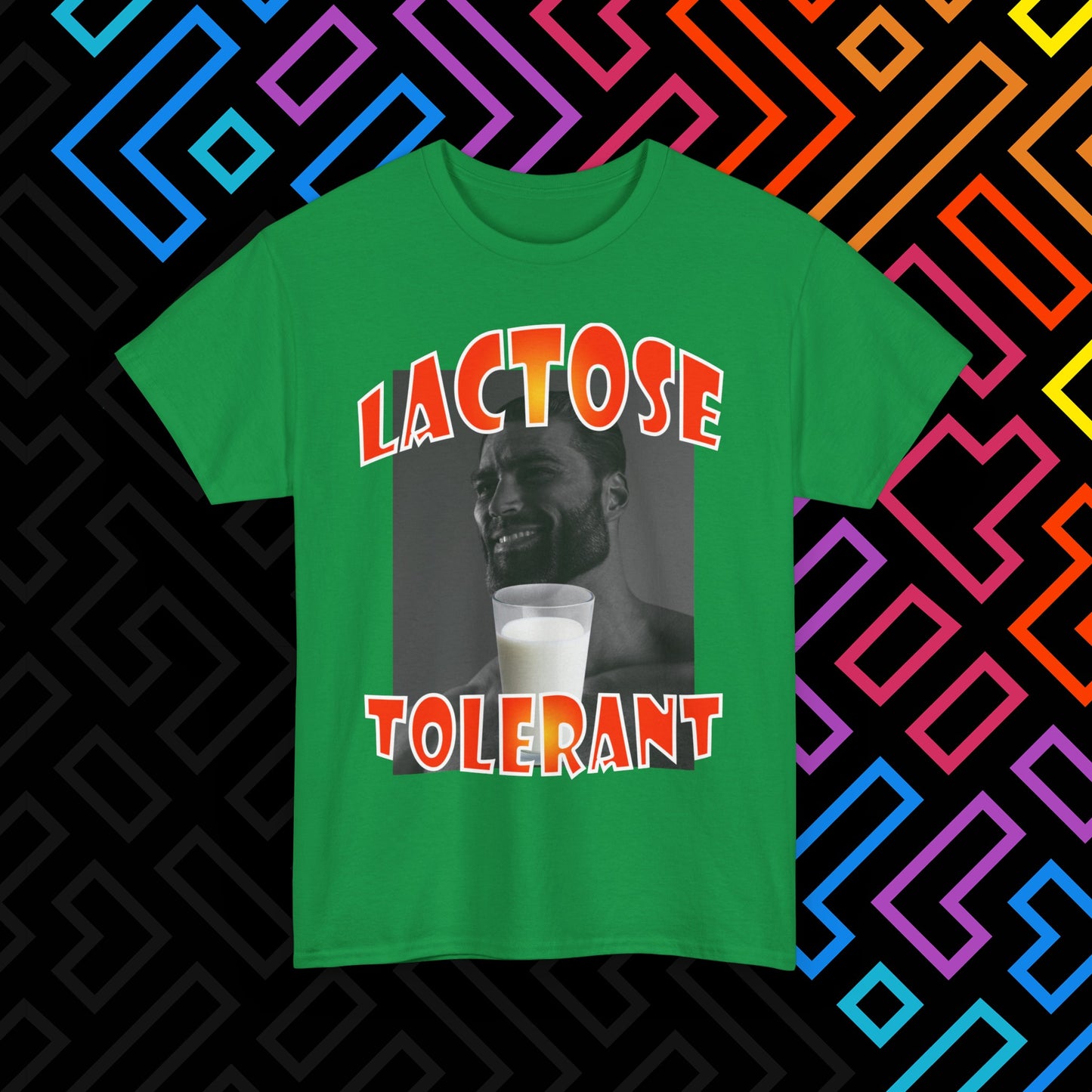 "Lactose Tolerant" T-Shirt Unisex