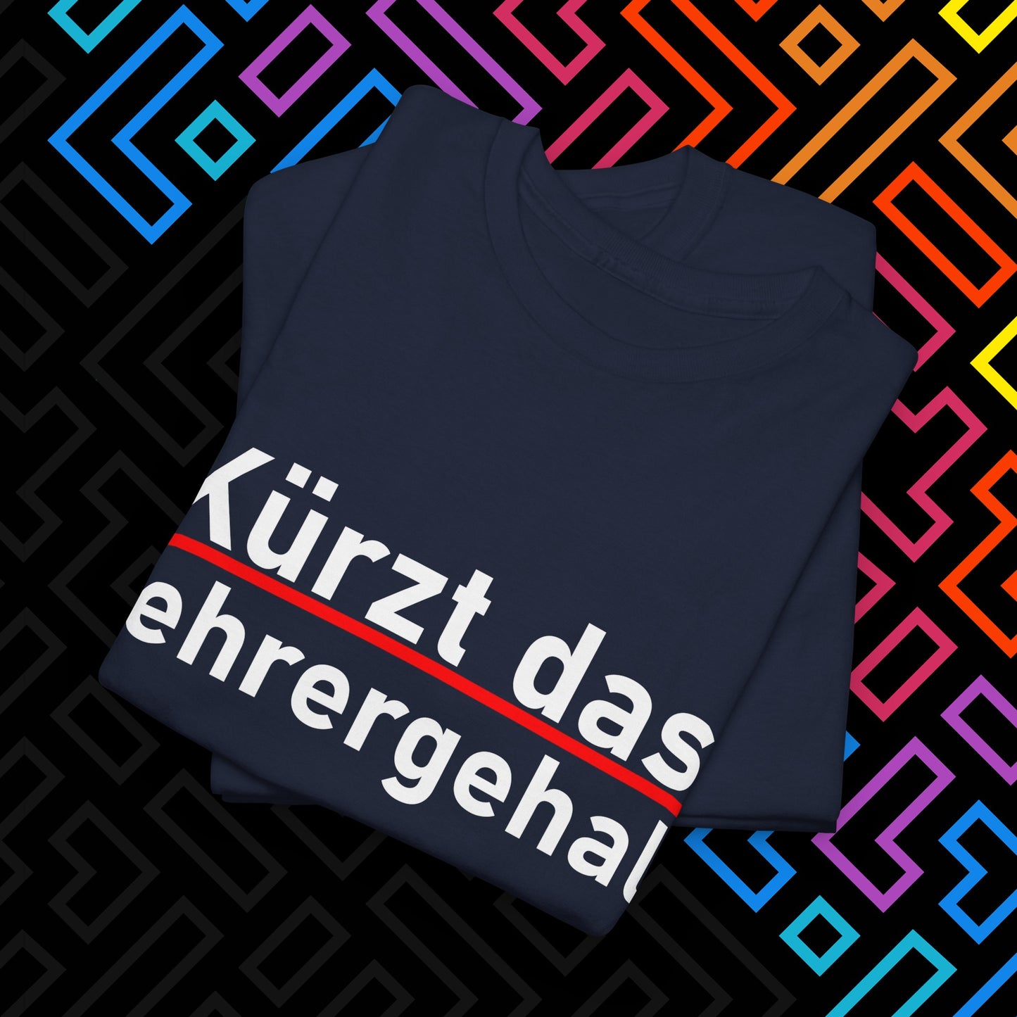 "Lehrergehalt" T-Shirt Unisex