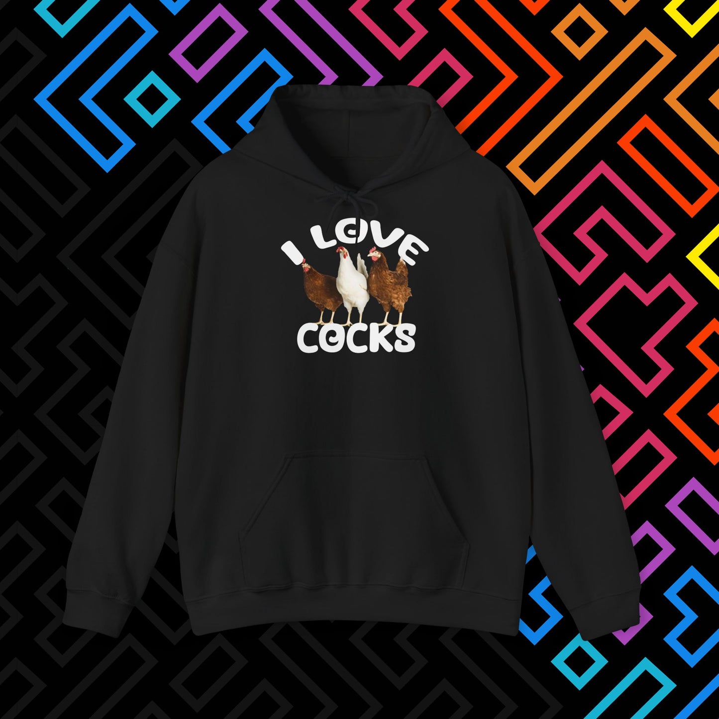 "I Love Cocks" Hoodie Unisex