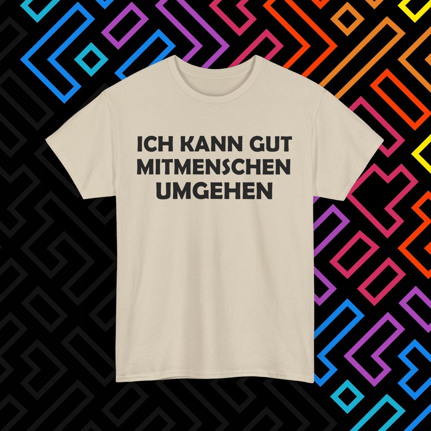 "Mitmenschen umgehen" T-Shirt Unisex