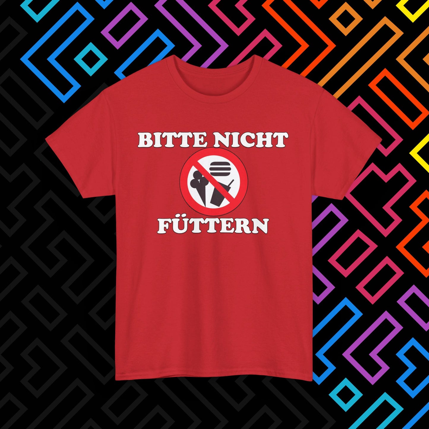 "Bitte nicht Füttern" T-Shirt Unisex
