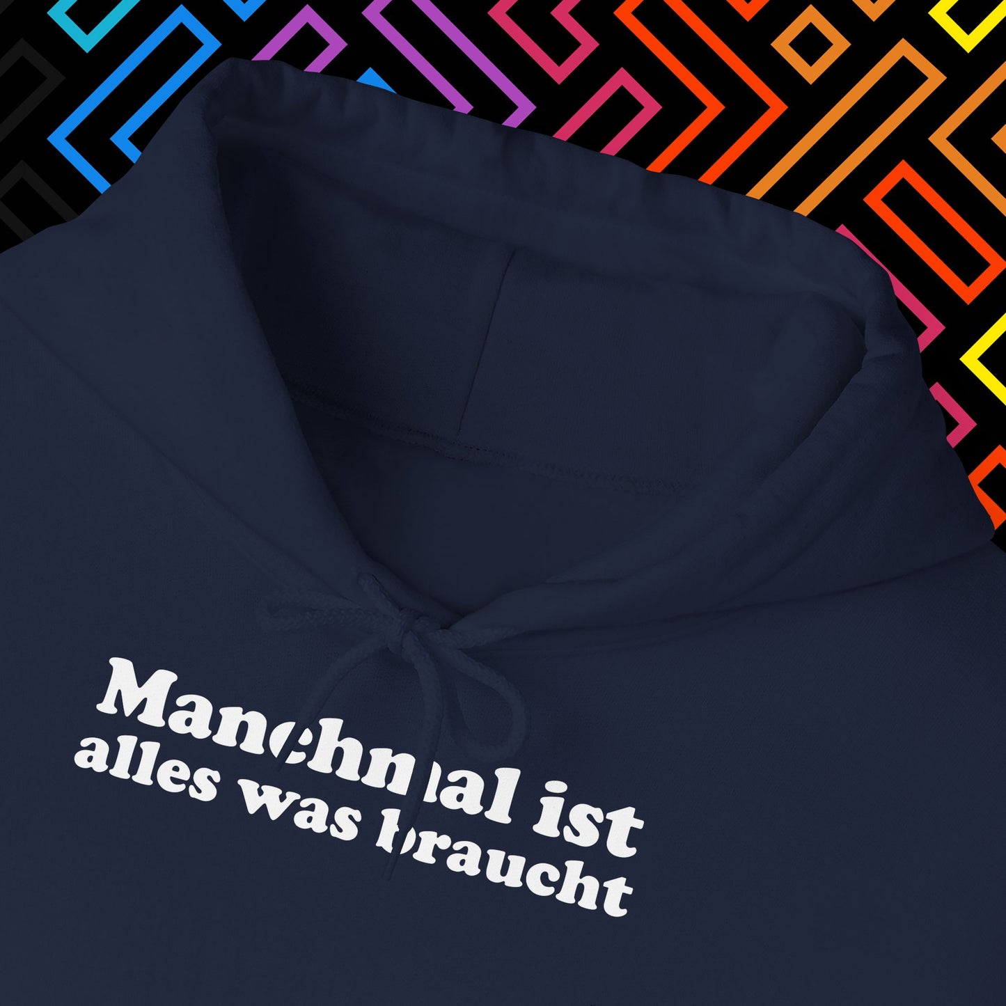 "Alles was man braucht" Hoodie Unisex
