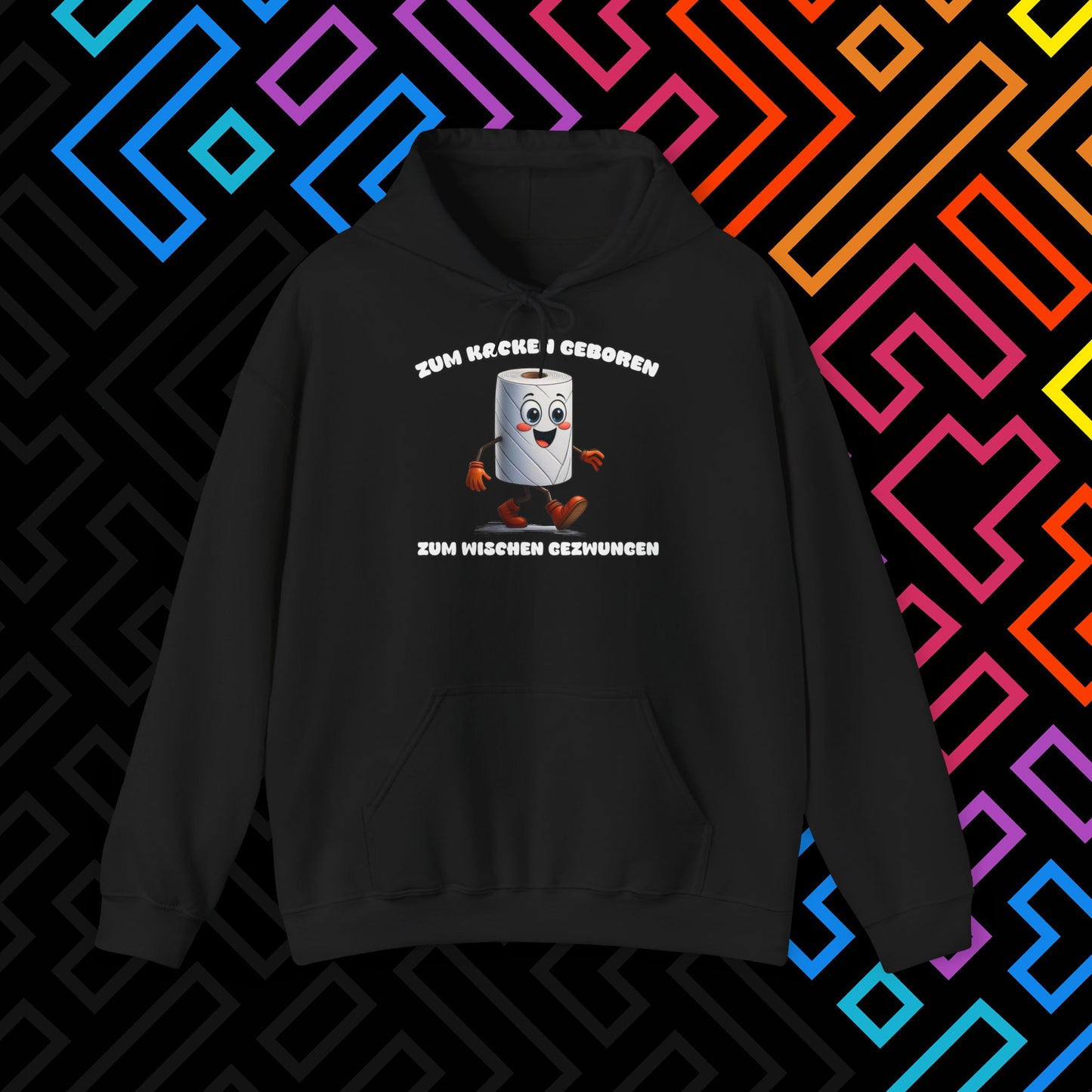 "Zum Kacken geboren" Hoodie Unisex