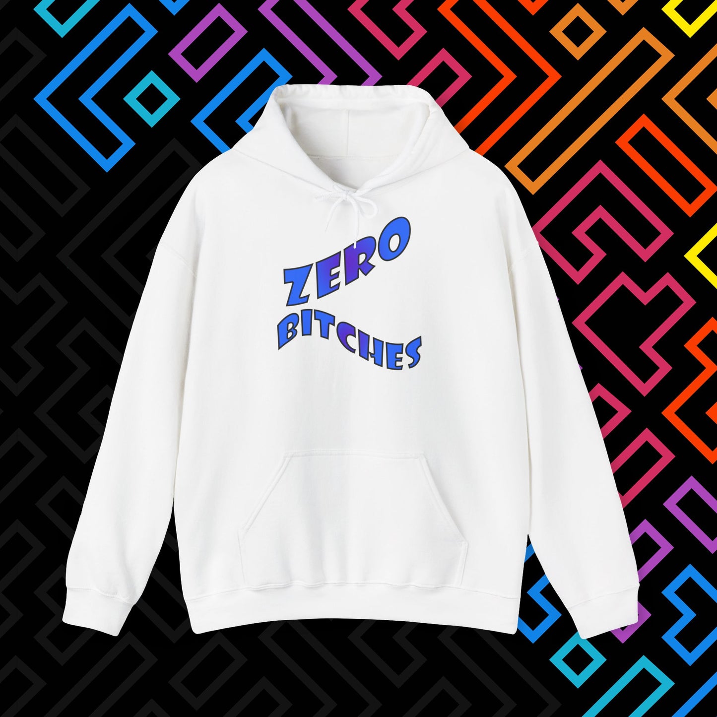 "Zero Bitches" Hoodie Unisex