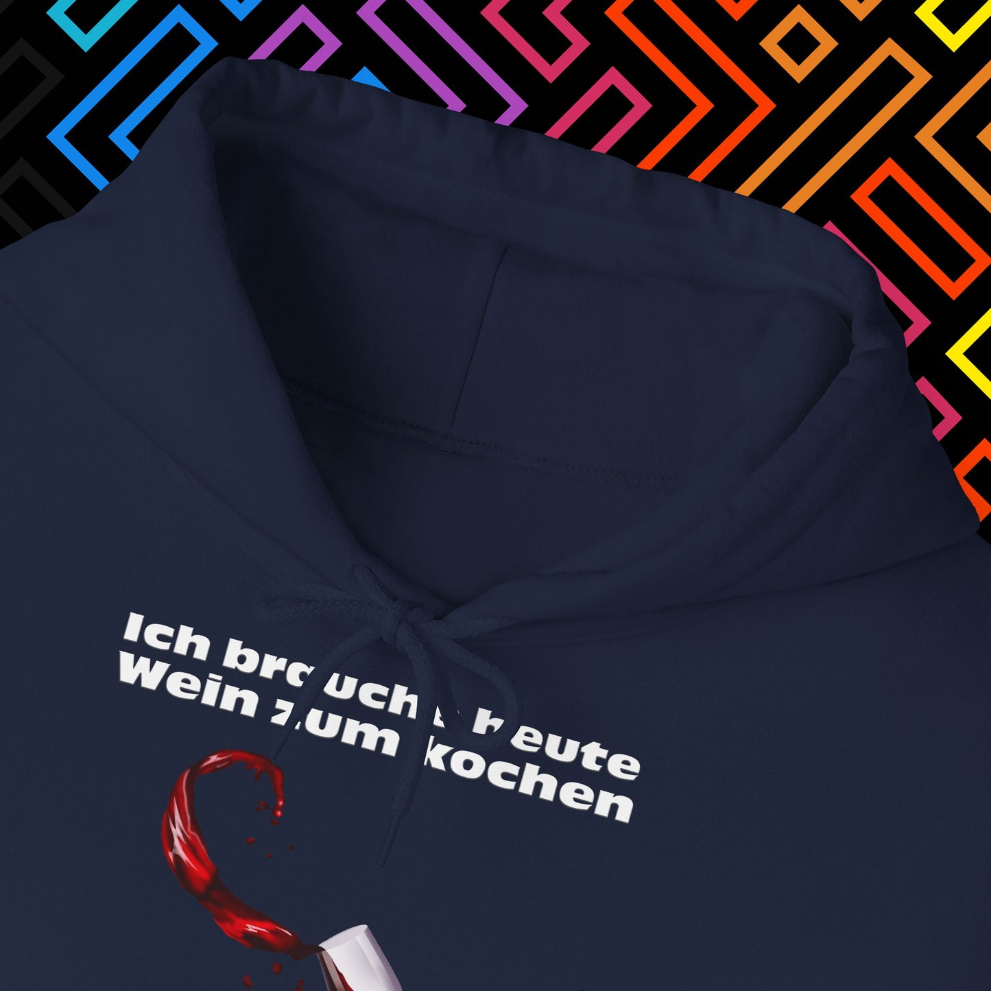 "Wein zum kochen" Hoodie Unisex