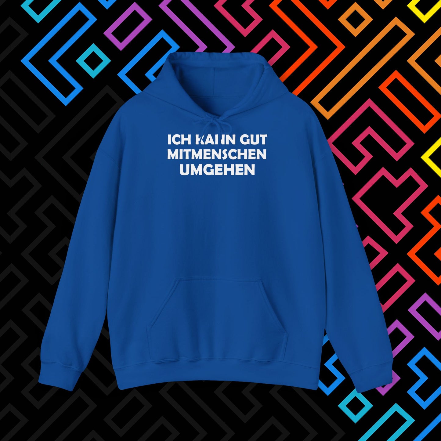 "Mitmenschen umgehen" Hoodie Unisex
