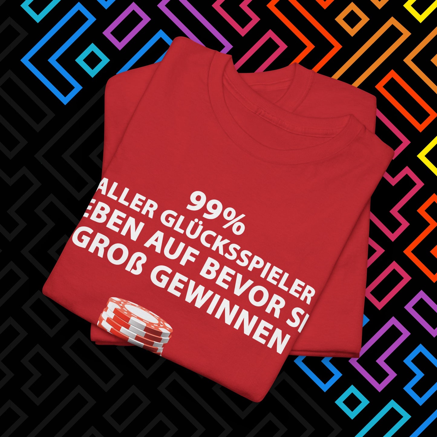 "Glücksspiel" T-Shirt Unisex