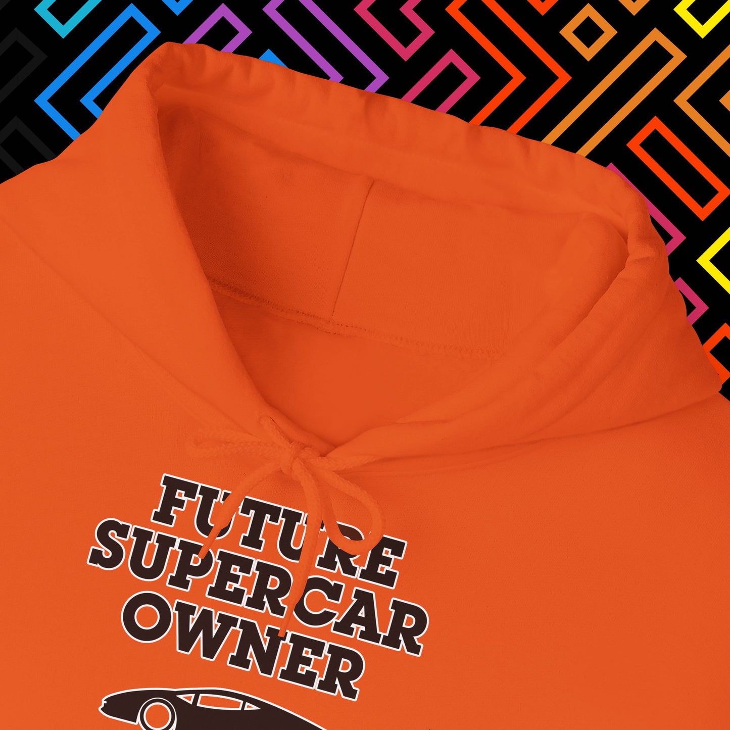 "Future Supercar Owner" Hoodie Unisex