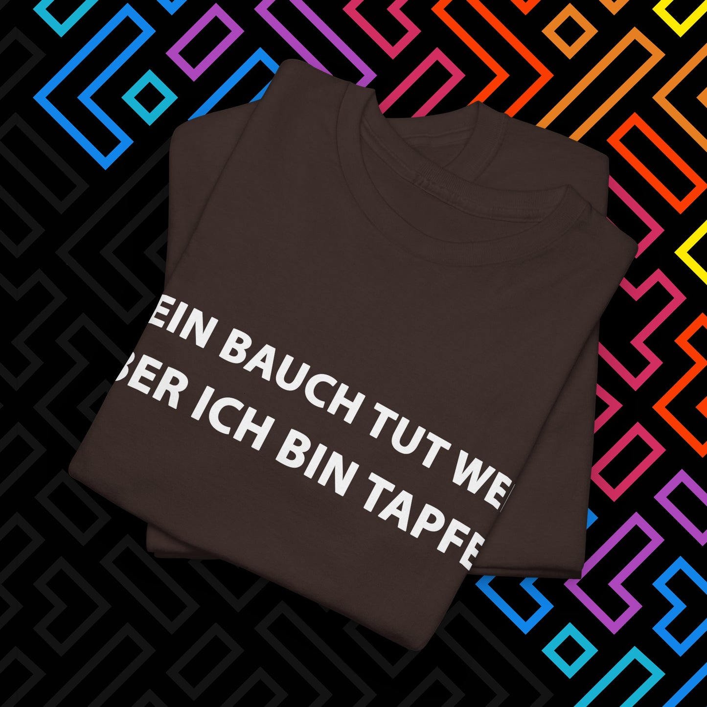 "Bauch tut weh" T-Shirt Unisex