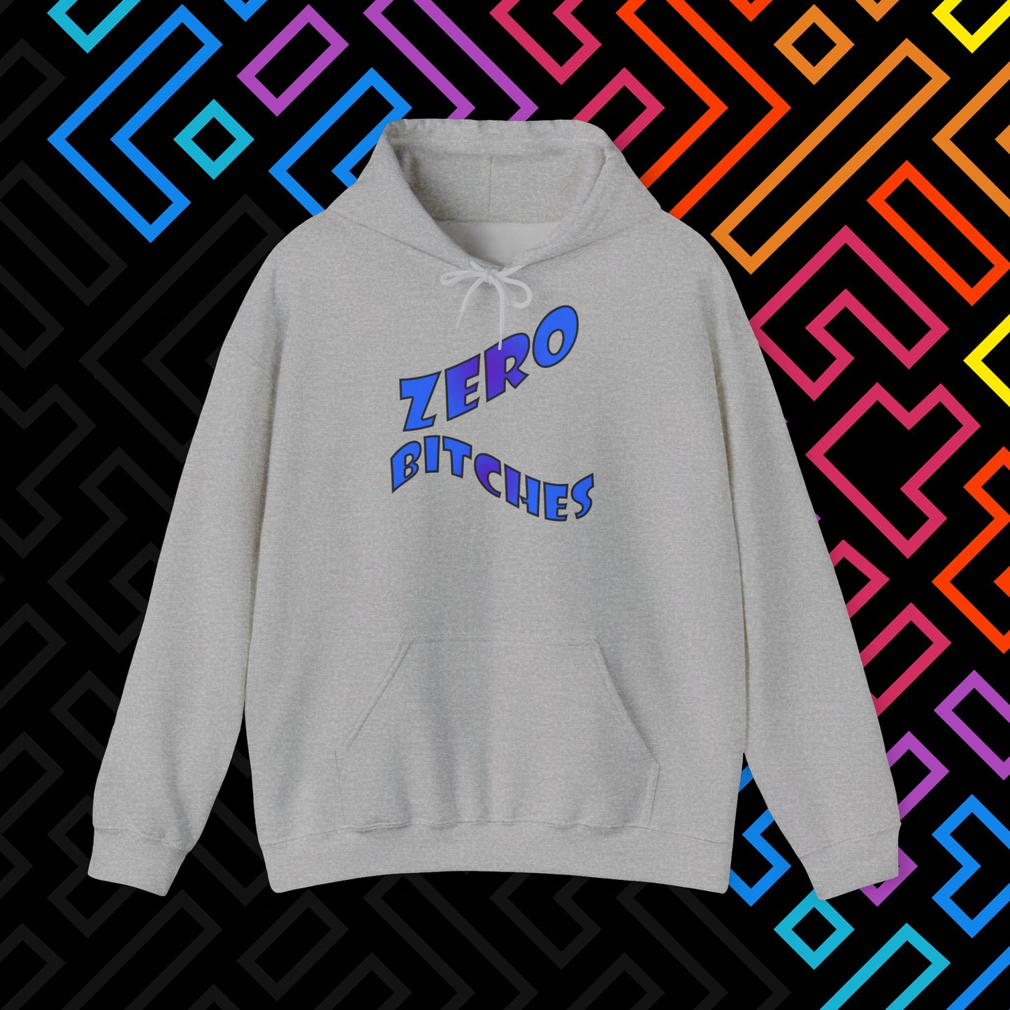 "Zero Bitches" Hoodie Unisex