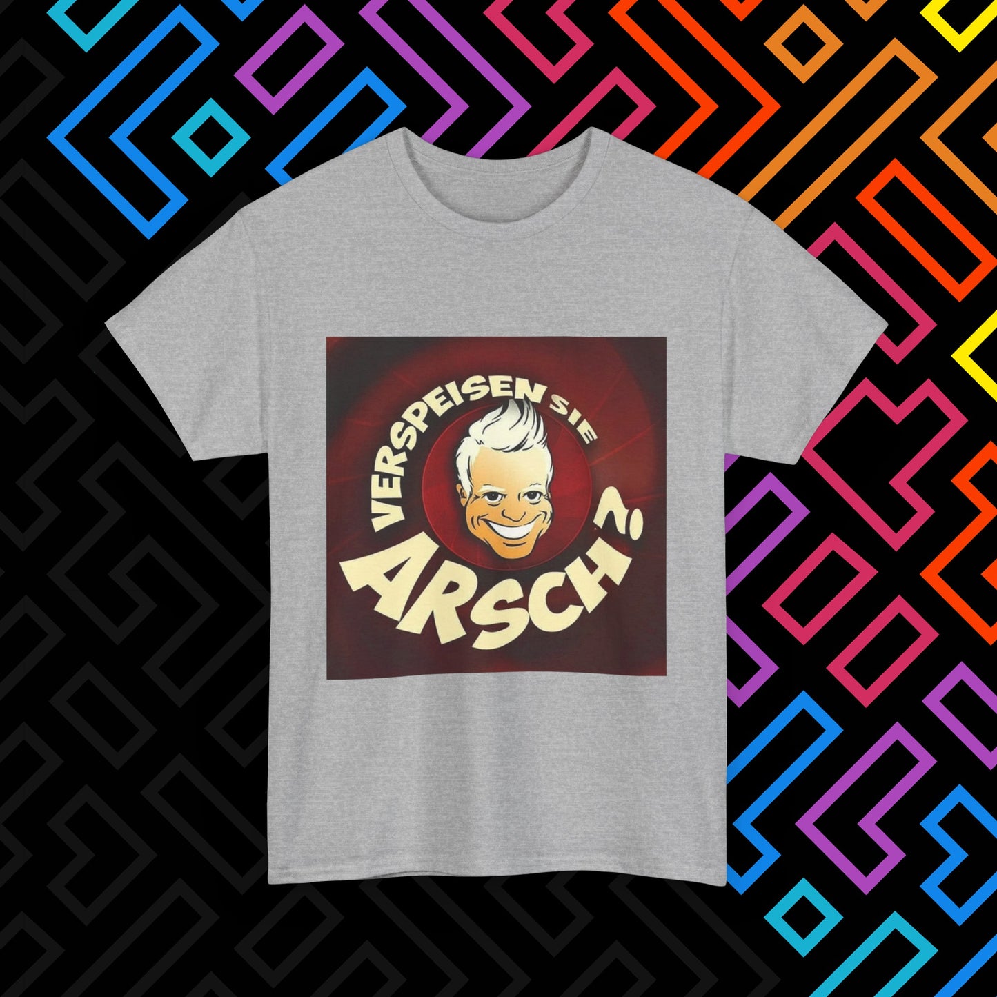 "Verspeisen Sie Arsch?" T-Shirt Unisex