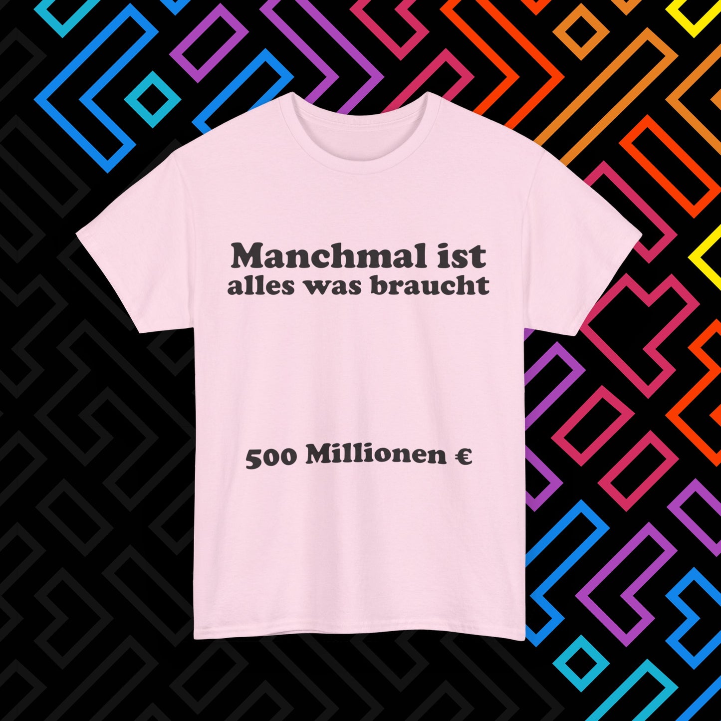 "Alles was man braucht" T-Shirt Unisex