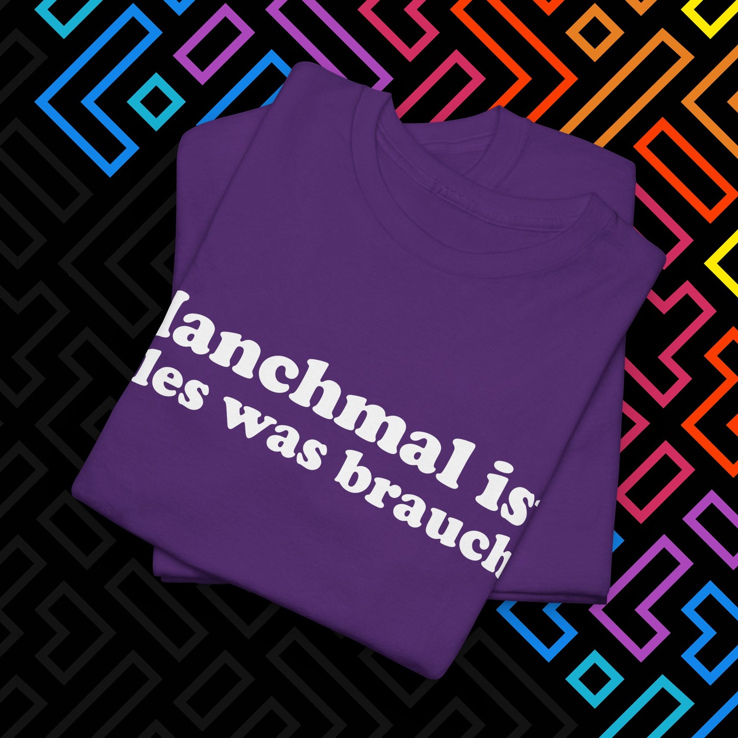 "Alles was man braucht" T-Shirt Unisex