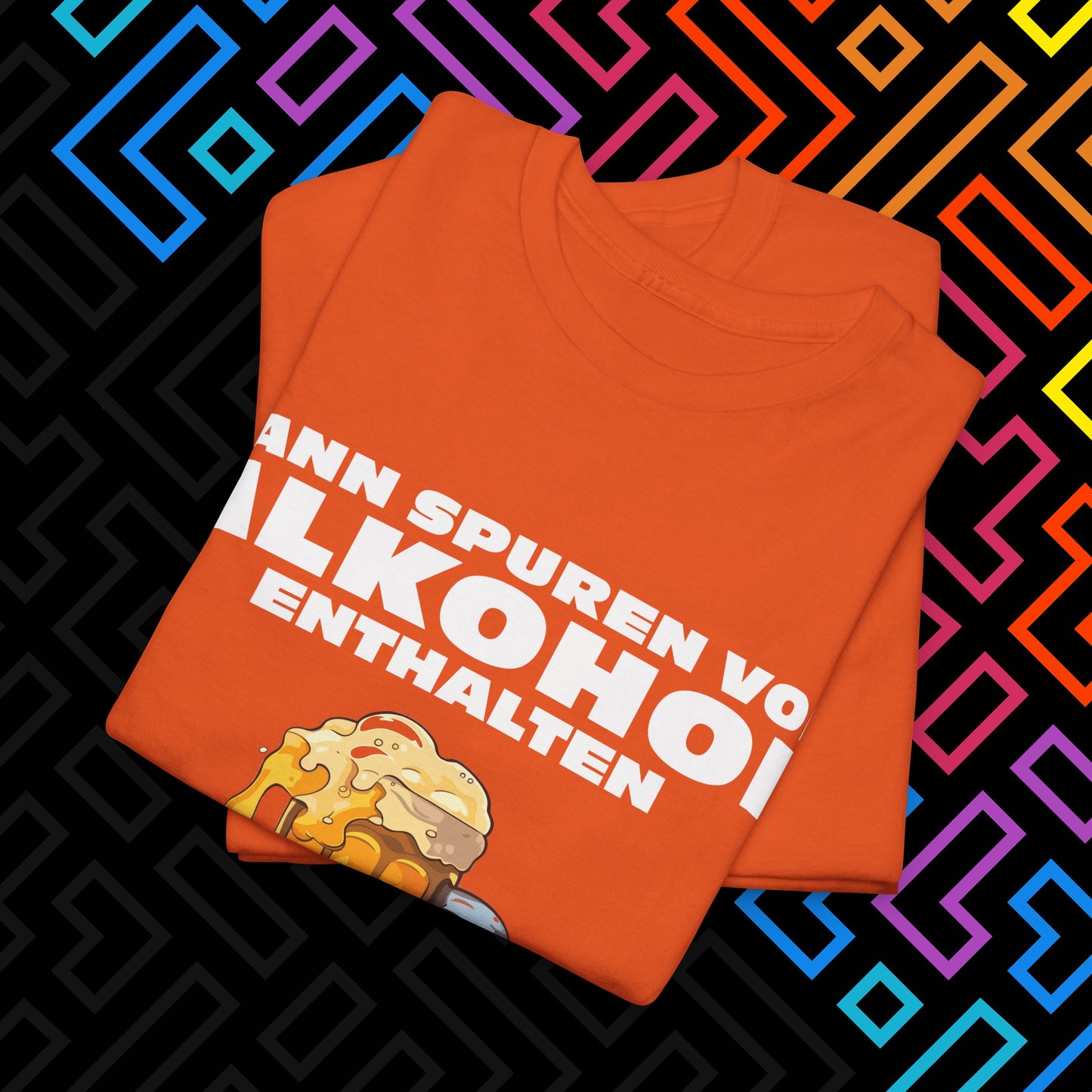 "Spuren von Alkohol" T-Shirt Unisex