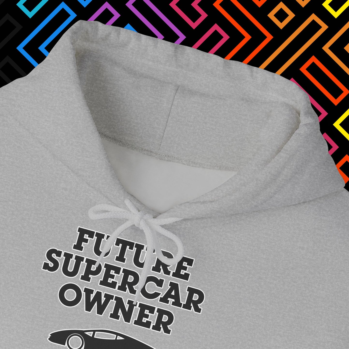 "Future Supercar Owner" Hoodie Unisex