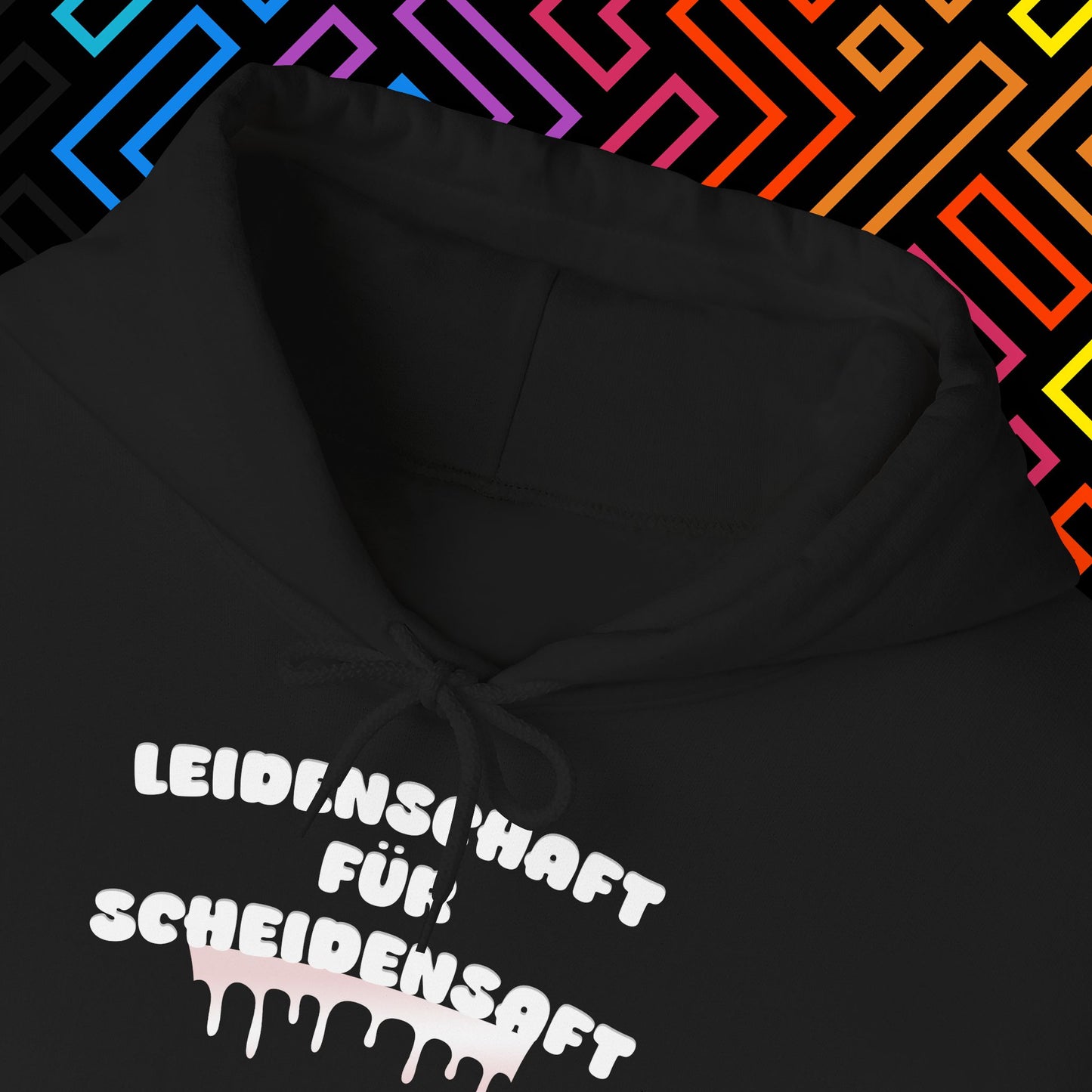 "Leidenschaft für Scheidensaft" Hoodie Unisex
