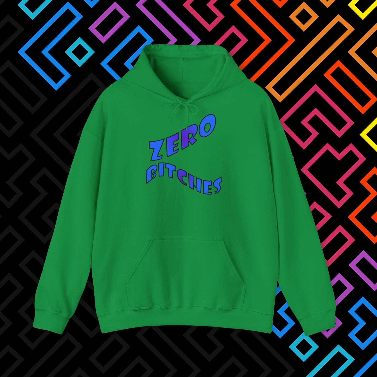 "Zero Bitches" Hoodie Unisex