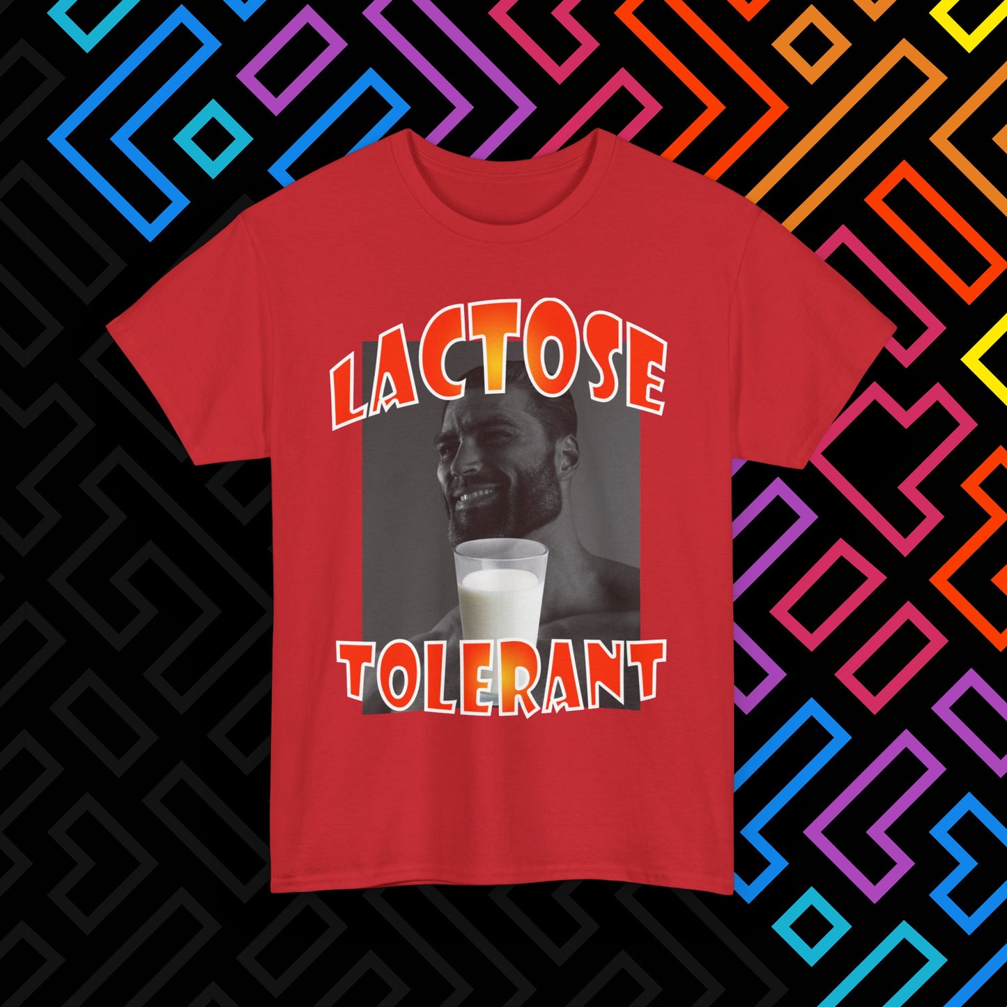 "Lactose Tolerant" T-Shirt Unisex