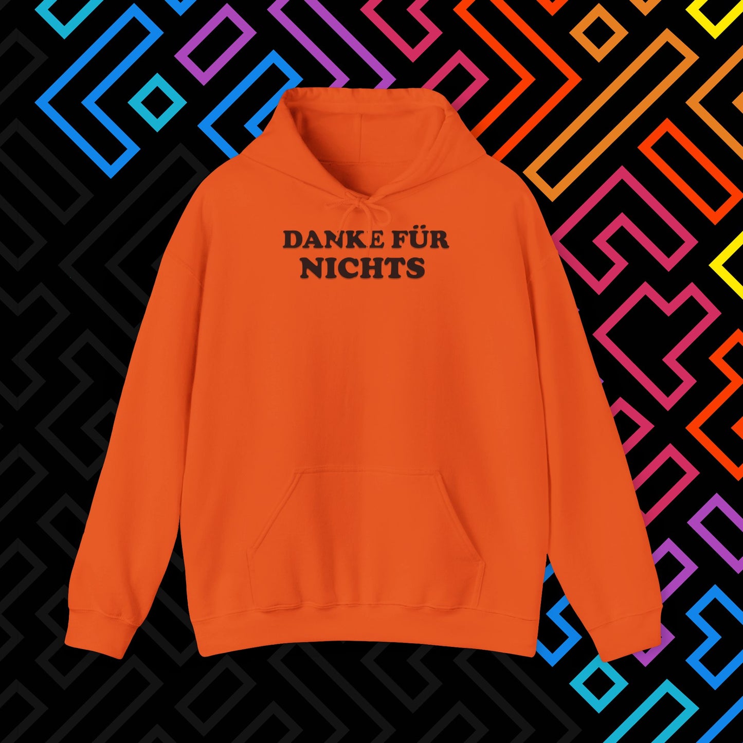 "Danke für nichts" Hoodie Unisex