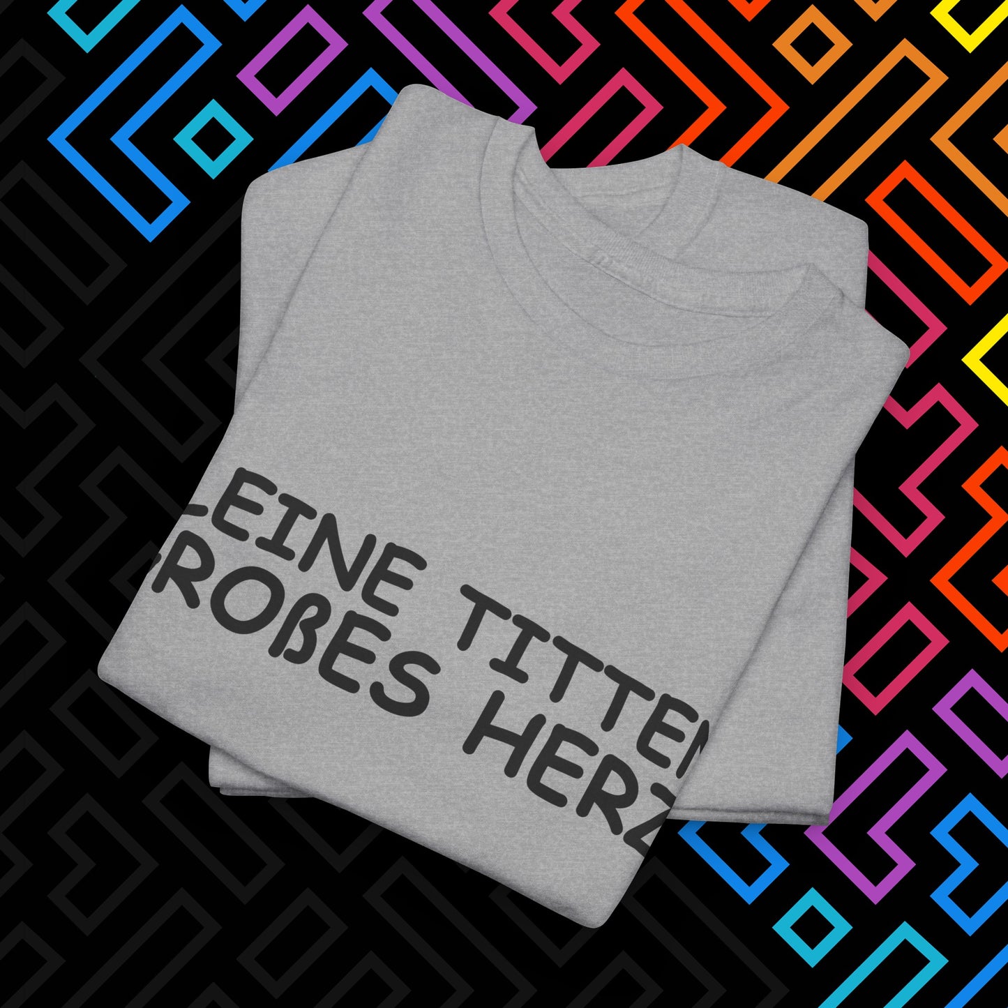 "Kleine Titten" T-Shirt Unisex