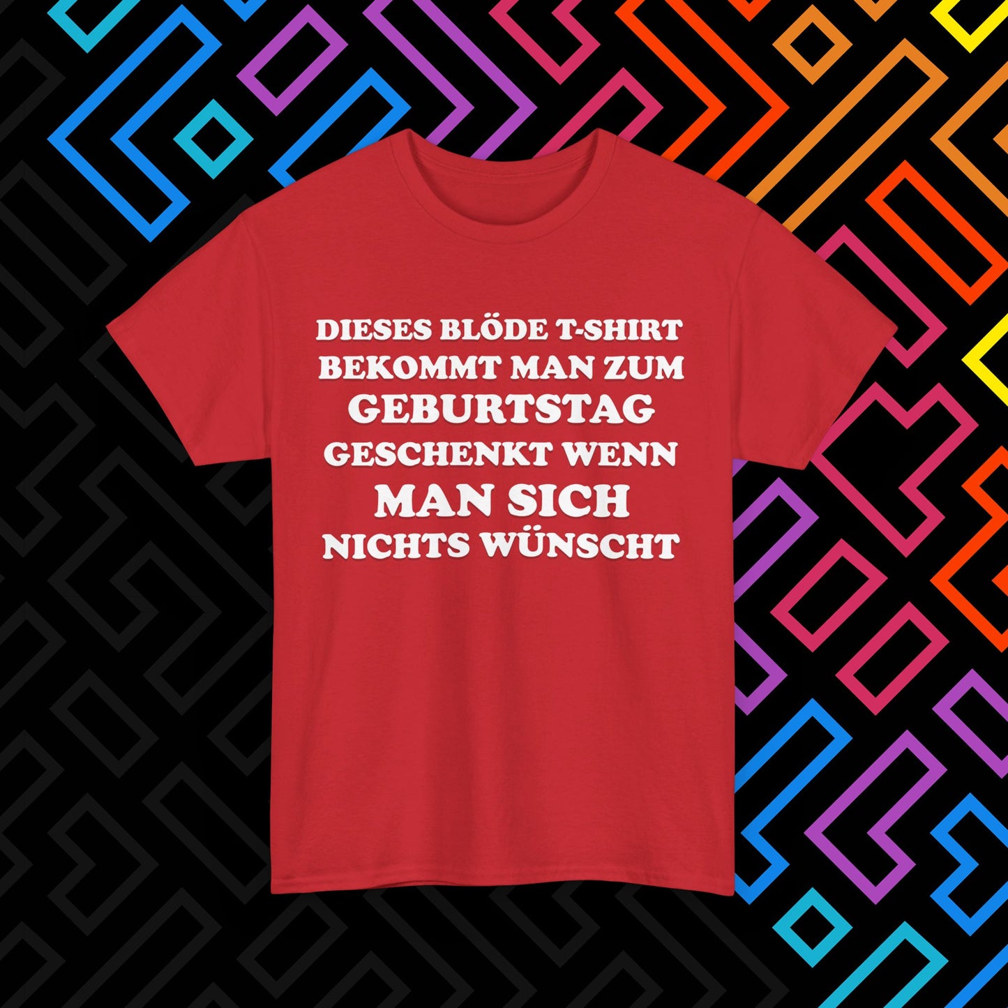"Geburtstagsgeschenk" T-Shirt Unisex