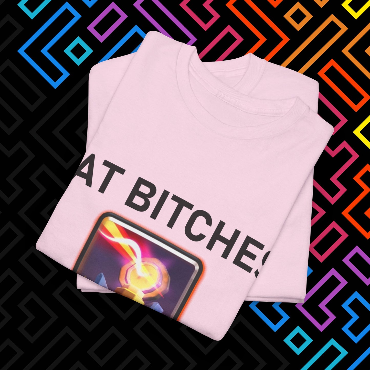 "FAT BITCHES" T-Shirt Unisex