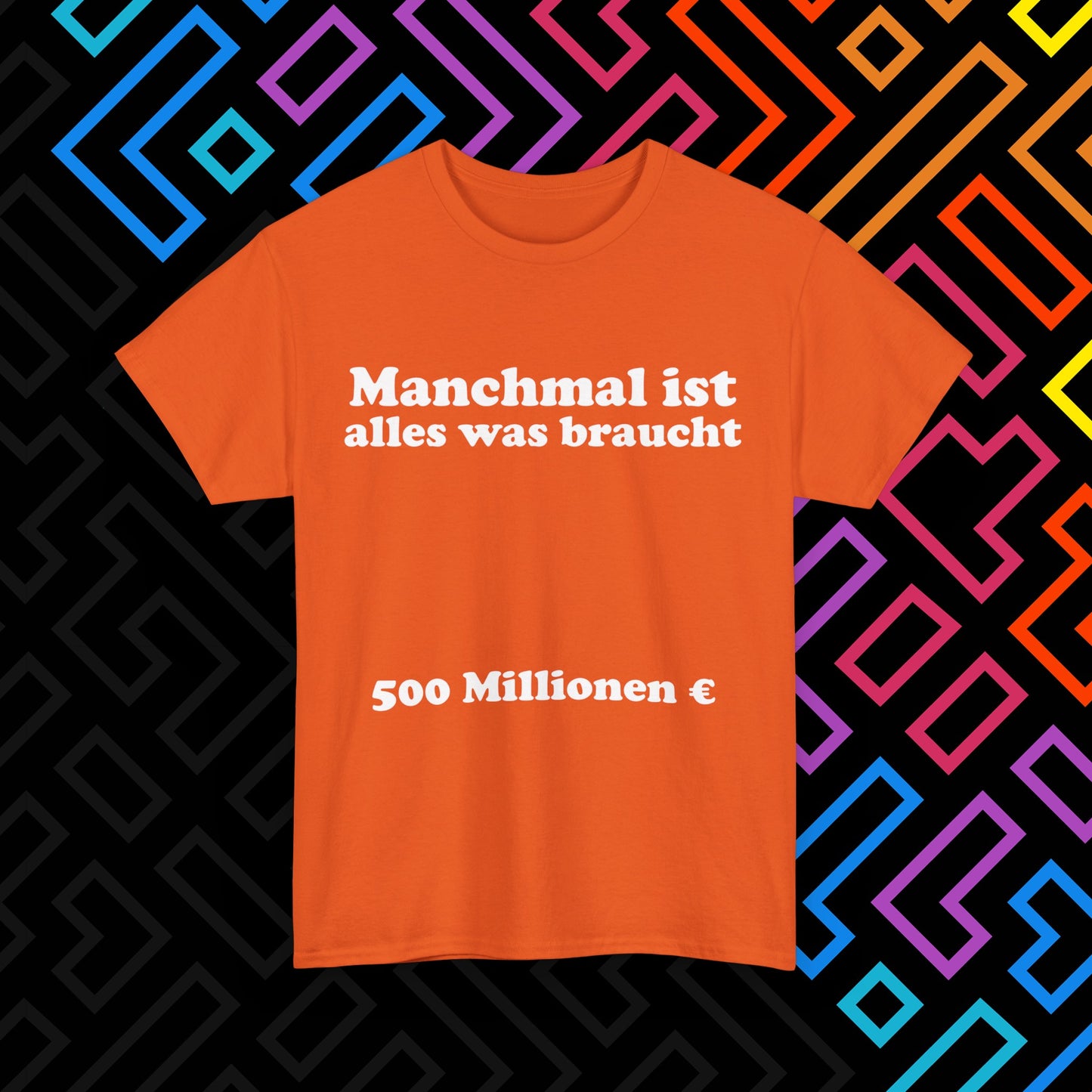 "Alles was man braucht" T-Shirt Unisex