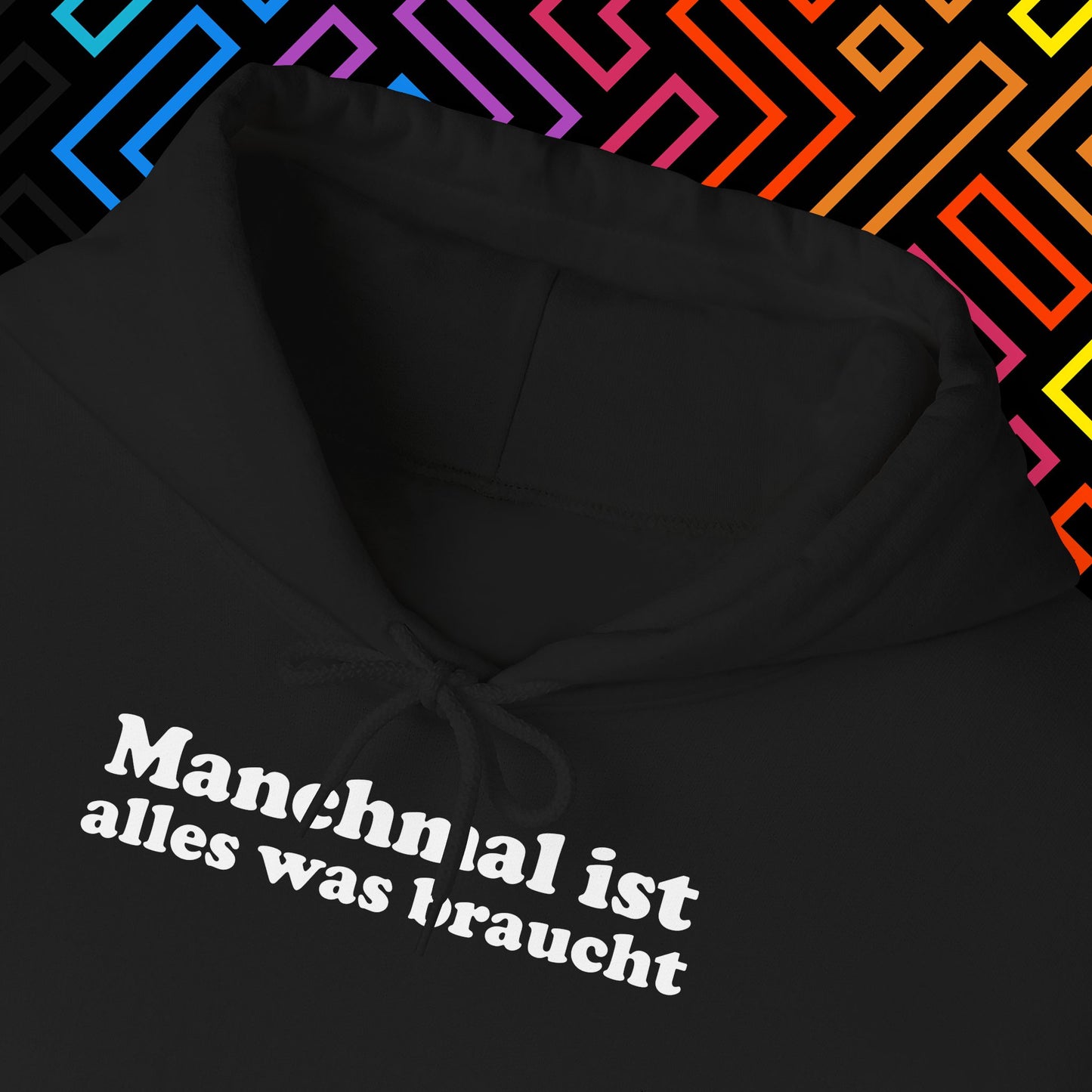 "Alles was man braucht" Hoodie Unisex