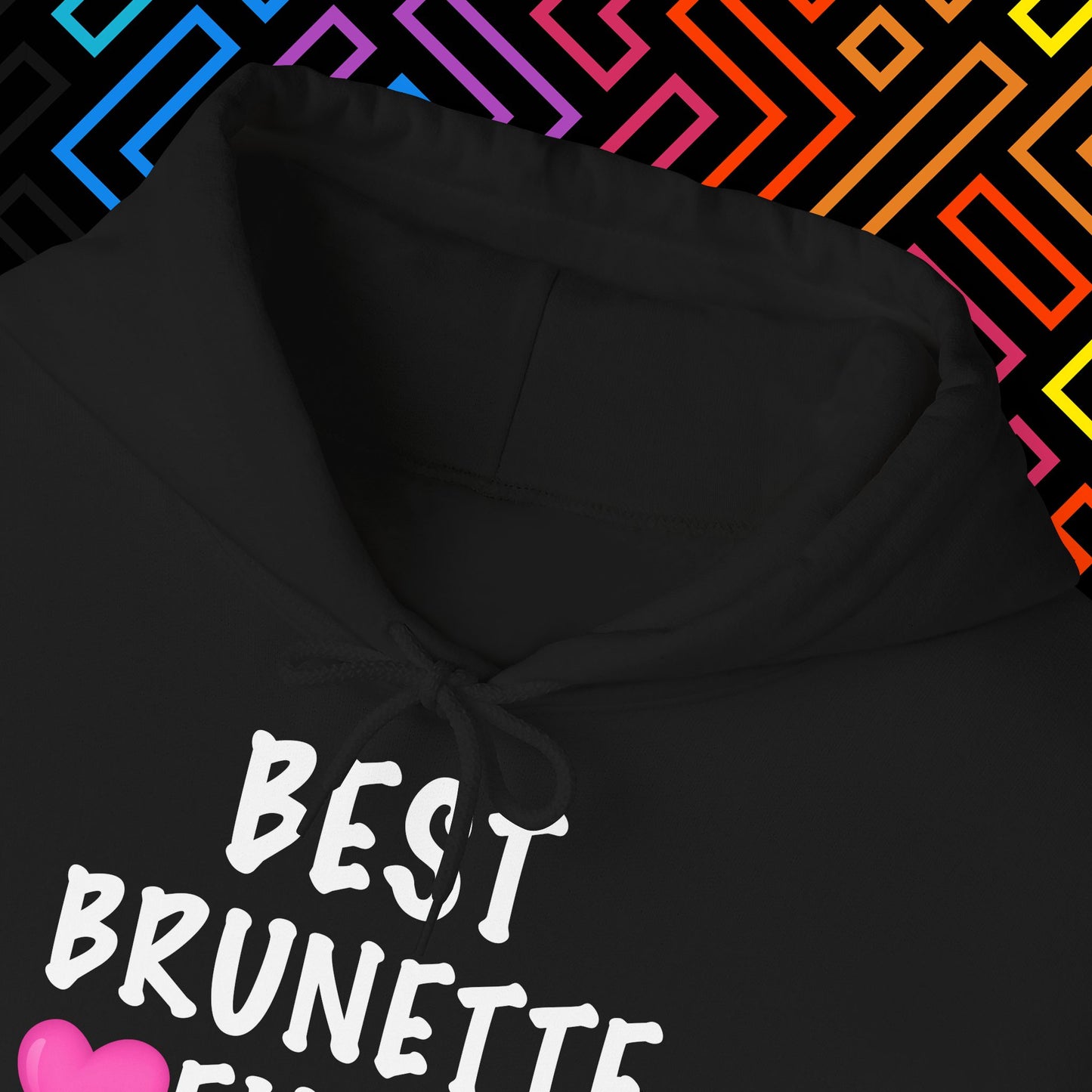 "Best Brunette" Hoodie Unisex