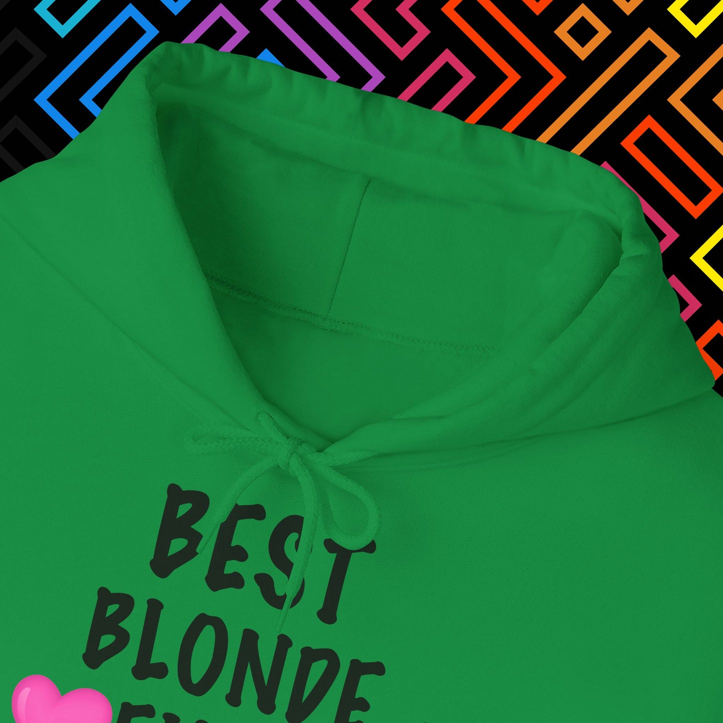 "Best Blonde" Hoodie Unisex