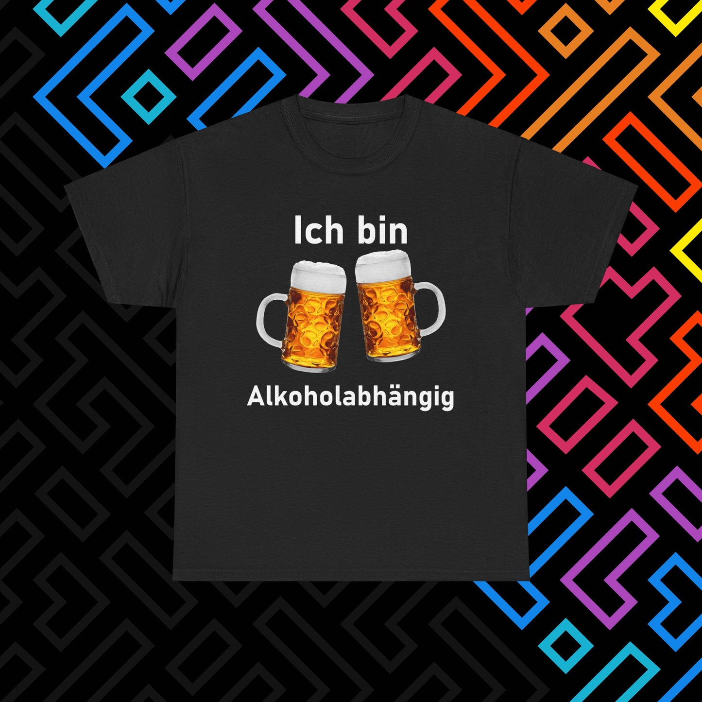"Alkoholabhängig" T-Shirt Unisex
