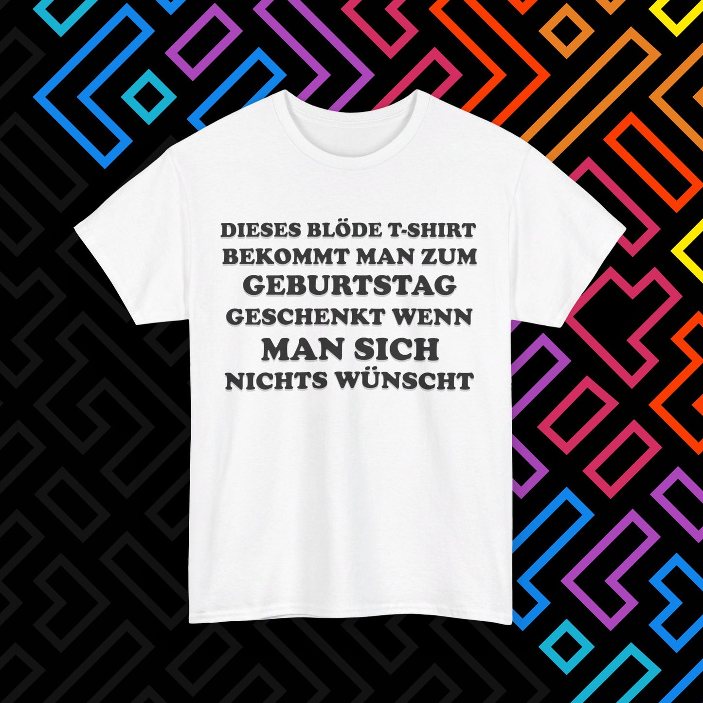 "Geburtstagsgeschenk" T-Shirt Unisex